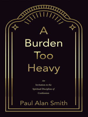 cover image of A Burden Too Heavy